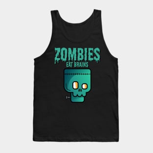 Zombies eat brains Tank Top